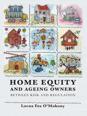 cover image of Home Equity and Ageing Owners